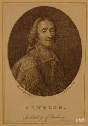Fnlon, Francois de Salignac de la Motte, 1651 - 1715, Fnelon (chateau de) (Dordogne), Cambrai, Franz. Kirchenfrst, 1695 Erzbischof von Cambrai. Schriftsteller, Verf. des 