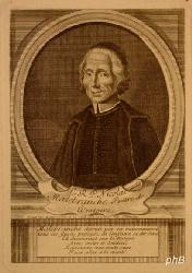 Malebranche, Nicolas de, 1638 - 1715, Paris, Paris, Franz. kathol. Theologe u. Philosoph, naturwissenschaftlicher Schriftsteller. 1699 Mitglied der Acadmie francaise., Portrait, , E. Desrochers sc. (c.1730).