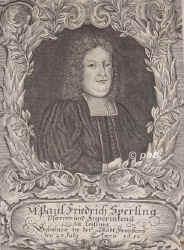 Sperling, Paul Friedrich, 1650 - 1711, Freyberg, Leisning, Superintendent in Leisning und Dresden., Portrait, KUPFERSTICH:, ohne Adresse