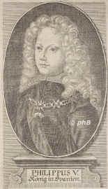 SPANIEN: Philipp (Felipe) V., Knig von Spanien, Duc d'Anjou, Knig von Neapel u. Sizilien, 1683 - 1746, Versailles, Madrid, Regent 170046. Dynastie Bourbon. Enkel von Ludwig XIV. u. zweiter Sohn von Louis 