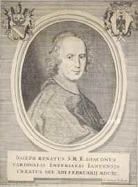 Imperiali (Imperiale), Giuseppe Renato,   - 1737, , , Kardinal 1690. Generalschatzmeister of the Apostolic Chamber., Portrait, KUPFERSTICH:, Joh. Chr. Kolb exc.