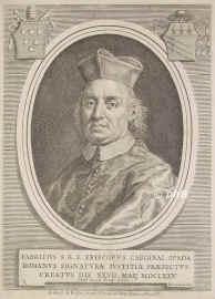 Spada, Fabrizio,  - 1717, , , Titular–Erzbischof von Patras, päpst. Nunzius in Frankreich. Kardinal 1675, Portrait, KUPFERSTICH:, Hieron. Rossi inc.