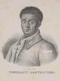 Toussaint l'Ouverture, Franc. Dom., 1743 - 1803, (als Sklavenkind) , [in der Haft Frankreich], Obergeneral der Neger auf Haiti 1797, erklärte sich 1800 zum Präsidenten., Portrait, LITHOGRAPHIE:, ohne Künstlernamen