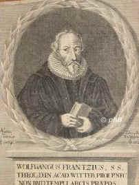 Franz, Wolfgang, 1564 - 1628, Plauen, , Luher. Theologe. Probst in Kemberg, Prof. in Wittenberg., Portrait, KUPFERSTICH:, ohne Adresse