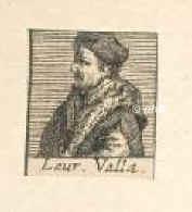 Valla, Laurentius (Lorenzo della Valle), 1407 - 1457, , Rom, Philologe, Bibelforscher, Humanist. Mitarbeiter an der 