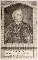 CORVEY: Caspar Freiherr von Bselager, Frstabt von Corvey, 1687 - 1758, , , Regent 17371758., Portrait, RADIERUNG der Zeit:, ohne Adresse [1753]
